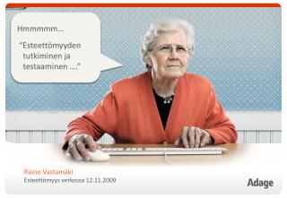 Hmmmmm … “ Esteettömyyden tutkiminen ja testaaminen ….”