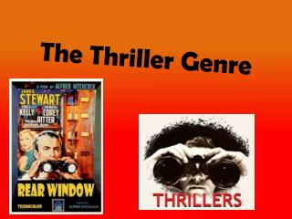 The Thriller Genre