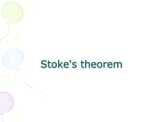 Stoke's theorem