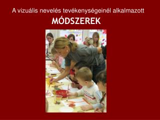 MÓDSZEREK