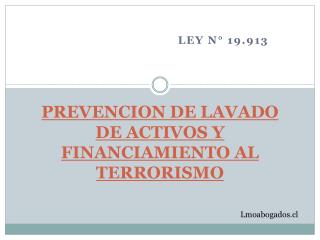 PREVENCION DE LAVADO DE ACTIVOS Y FINANCIAMIENTO AL TERRORISMO