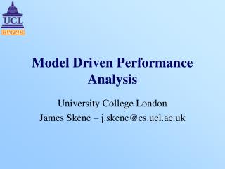 Model Driven Performance Analysis