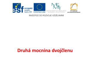 Druhá mocnina dvojčlenu