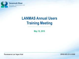 LANMAS Annual Users Training Meeting