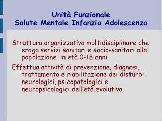 Unità Funzionale Salute Mentale Infanzia Adolescenza