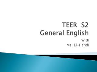 TEER S2 General English