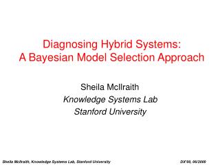 Diagnosing Hybrid Systems: A Bayesian Model Selection Approach