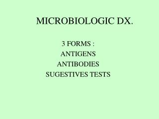 MICROBIOLOGIC DX.