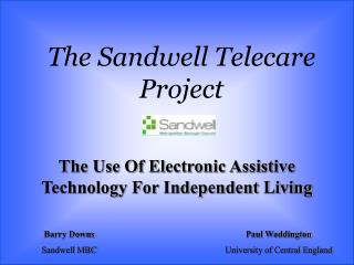 The Sandwell Telecare Project
