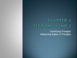 Chapter 4 Sections 1 and 2