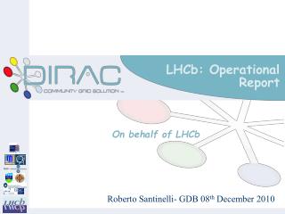 LHCb: Operational Report