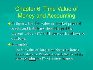 Chapter 6 Time Value of Money and Accounting