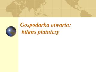 Gospodarka otwarta: bilans płatniczy