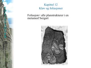Kapittel 12 Kløv og foliasjoner