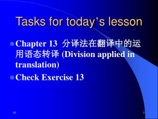 Tasks for today ’ s lesson