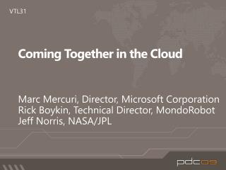 Coming Together in the Cloud