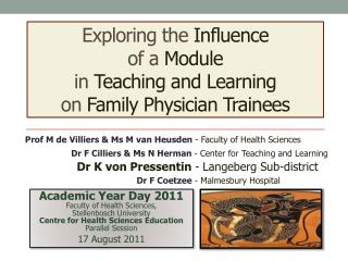 Exploring the Influence of a Module in Teaching and Learning on Family Physician Trainees