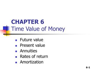 CHAPTER 6 Time Value of Money