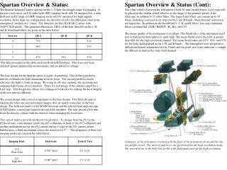 Spartan Overview &amp; Status: