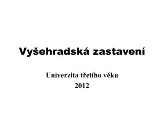 Vyšehradská zastavení