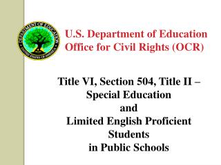 U.S. Department of Education Office for Civil Rights (OCR)