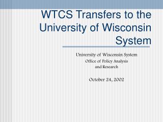 WTCS Transfers to the University of Wisconsin System