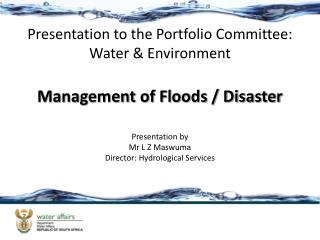 Management of Floods / Disaster