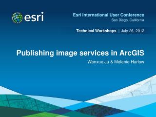 Publishing image services in ArcGIS