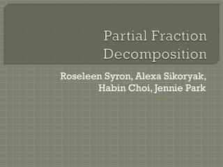 Partial Fraction Decomposition