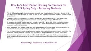 How to Submit Online Housing Preferences for 2015 Spring Only – Returning Students