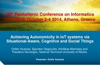 Achieving Autonomicity in IoT systems via Situational-Aware, Cognitive and Social Things