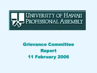 Grievance Committee Report 11 February 2006