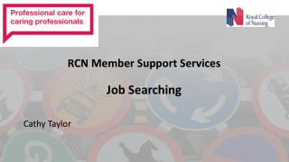 RCN Member Support Services Job Searching