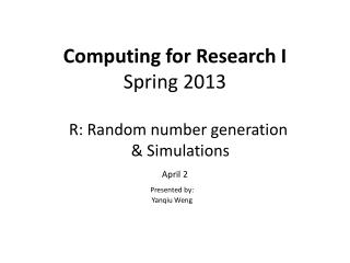 Computing for Research I Spring 2013