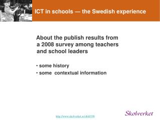 ICT in schools ― the Swedish experience