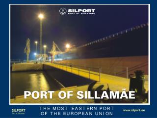 SILPORT – THE CLOSEST EU PORT TO RUSSIA