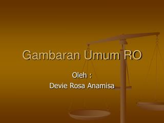 Gambaran Umum RO