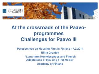 At the crossroads of the Paavo - programmes Challenges for Paavo III