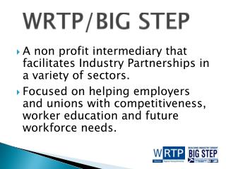 WRTP/BIG STEP