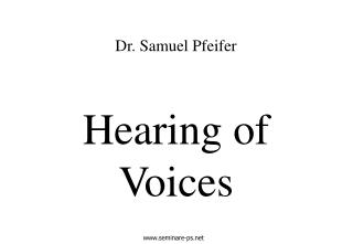 Hearing of Voices