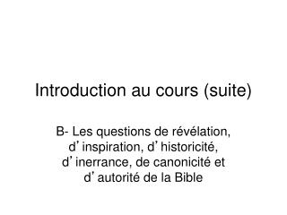 Introduction au cours (suite)