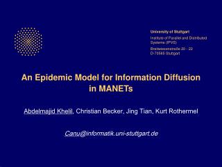 An Epidemic Model for Information Diffusion in MANETs