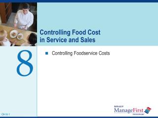 Controlling Food Cost in Service and Sales