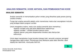 ANALISIS SEMANTIK, KODE ANTARA, DAN PEMBANGKITAN KODE