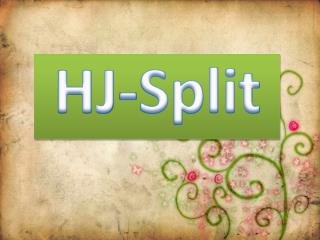 HJ-Split