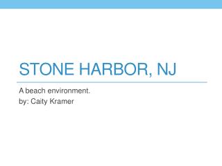 Stone Harbor, NJ