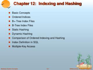 Chapter 12: Indexing and Hashing