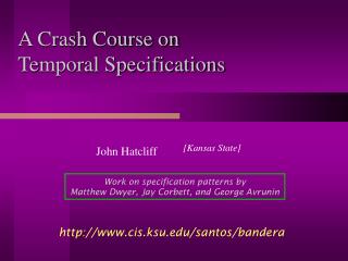 A Crash Course on Temporal Specifications