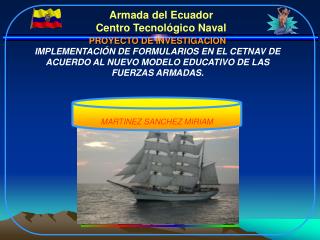 Armada del Ecuador Centro Tecnológico Naval