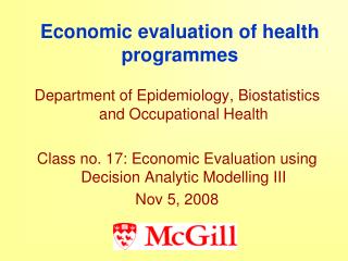 Economic evaluation of health programmes